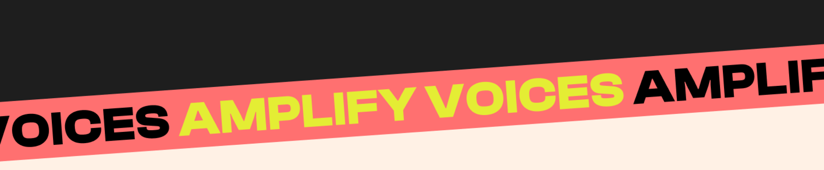 Text Banner: Amplify Voices